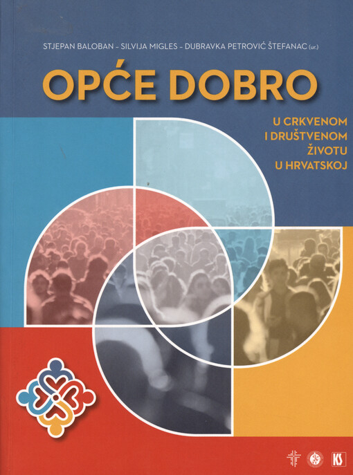 Opće dobro u crkvenom i društvenom životu u Hrvatskoj