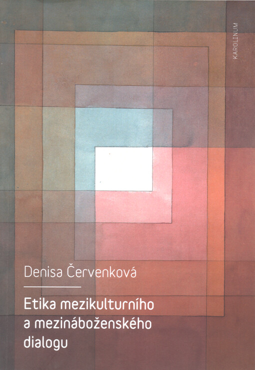 Etika mezikulturního a mezináboženského dialogu