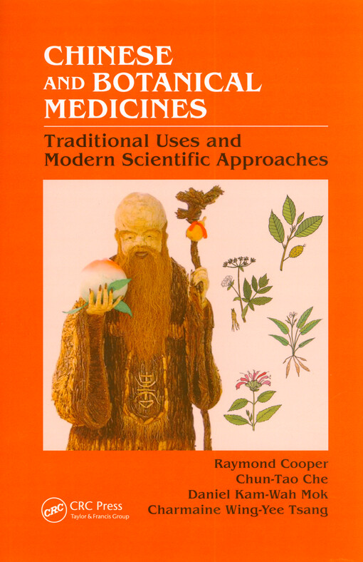 Chinese and botanical medicines : traditional uses and modern scientific approaches
