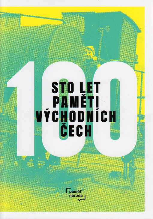 Sto let paměti východních Čech