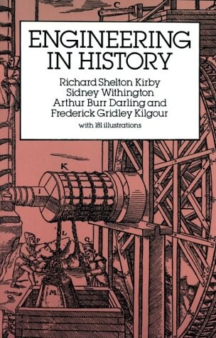 Engineering in History (Dover Books on Engineering)