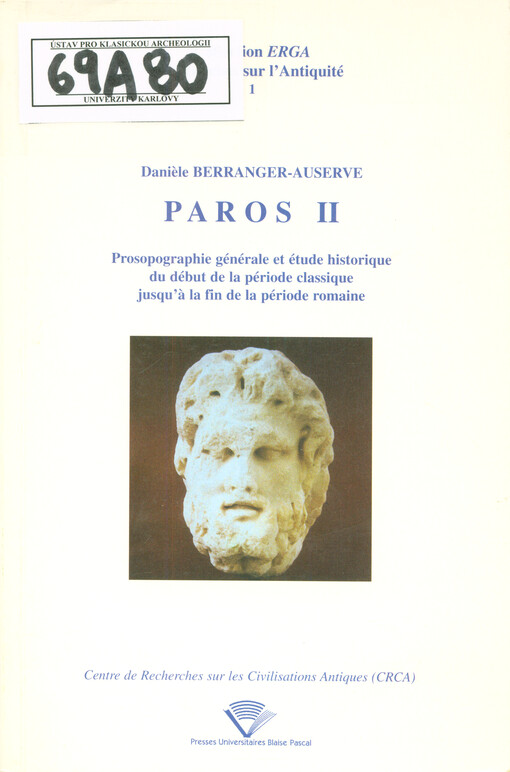 Paros II : prosopographie générale et étude historique du début de la période classique jusqu'à la fin de la période romaine