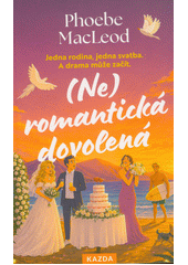 (Ne)romantická dovolená : Phoebe MacLeod ; překlad: Martin Richter (odkaz v elektronickém katalogu)