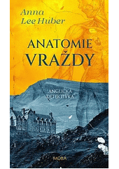 Anatomie vraždy  (odkaz v elektronickém katalogu)