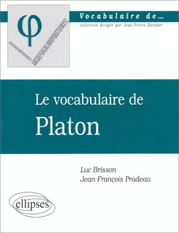 Le Vocabulaire de Platon
