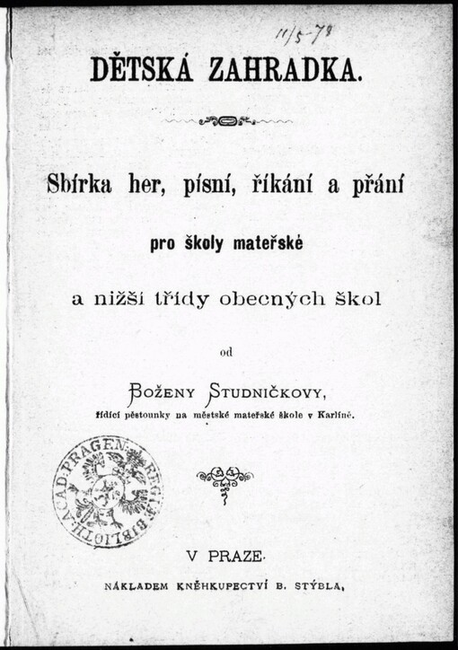 Dětská zahrádka: sbírka her, písní, říkání a přání pro školy mateřské a nižší třídy obecných škol