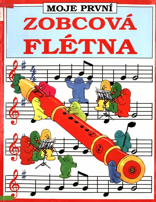 Moje první zobcová flétna