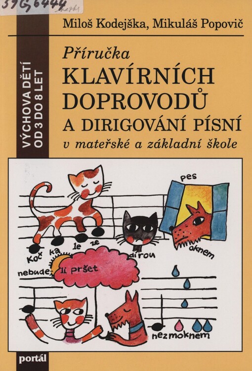 Příručka klavírních doprovodů a dirigování písní v mateřské a základní škole