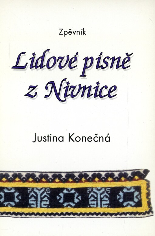 Lidové písně z Nivnice: zpěvník