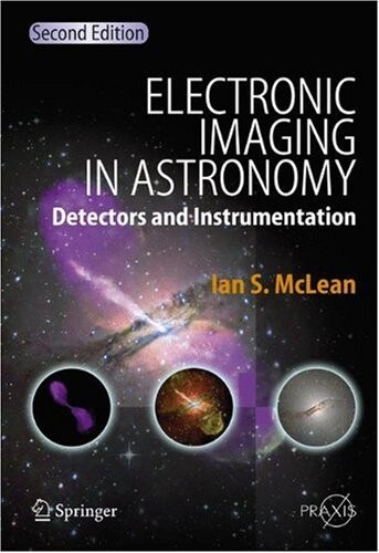 Electronic imaging in astronomy : detectors and instrumentation
