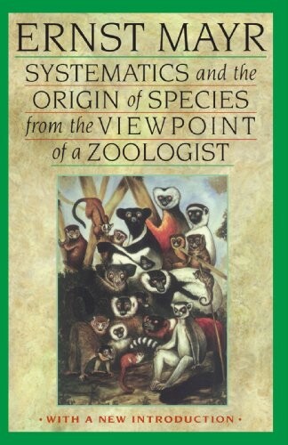 Systematics and the origin of species, from the viewpoint of a zoologist