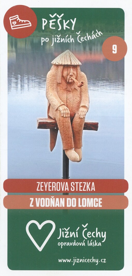Pěšky po jižních Čechách. 9. Zeyerova stezka z Vodňan do Lomce