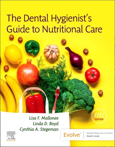 The dental hygienist's guide to nutritional care