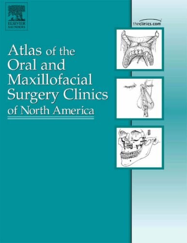 Oral Cancer, An Issue of Oral and Maxillofacial Surgery Clinics (The Clinics: Dentistry)