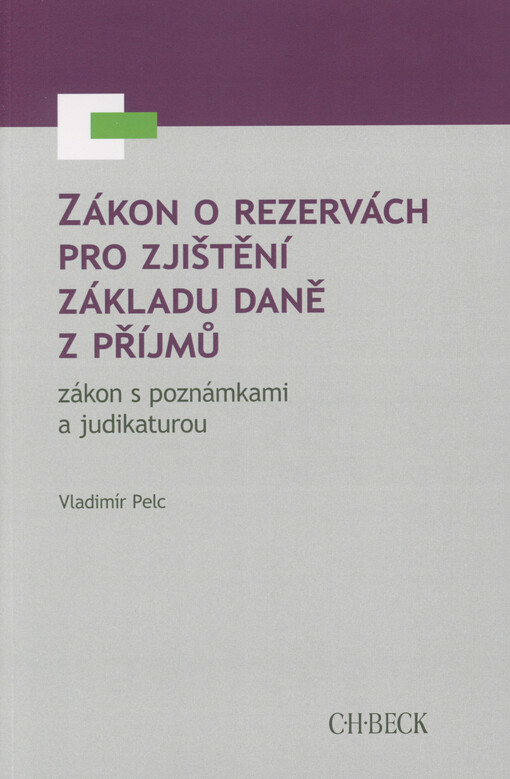 Zákon o rezervách pro zjištění základu daně z příjmů
