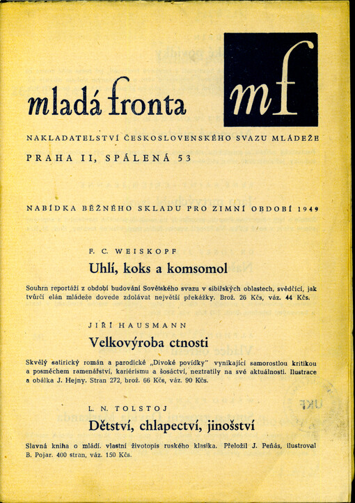 Mladá fronta, nakladatelství československého svazu mládeže - nabídka běžného skladu pro zimní období 1949 : seznam knih