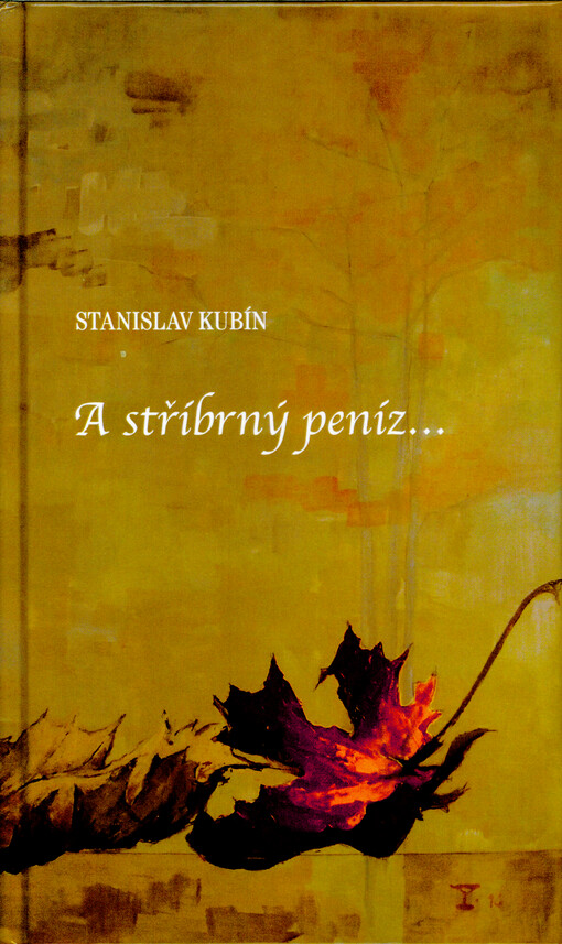 A stříbrný peníz...