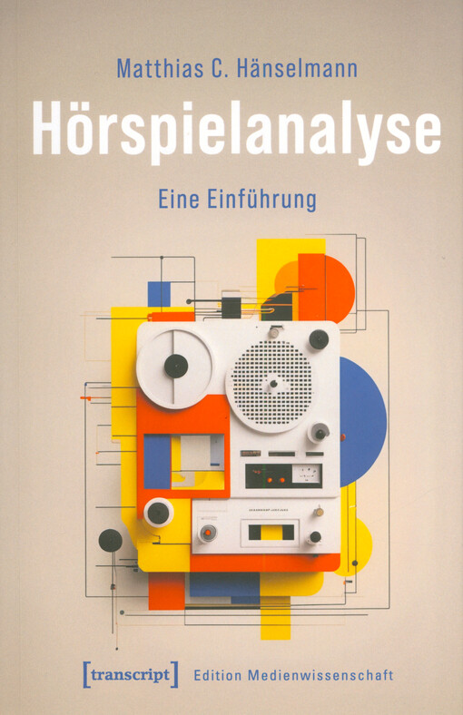 Hörspielanalyse : eine Einführung