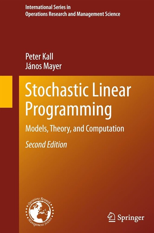 Stochastic Linear Programming /