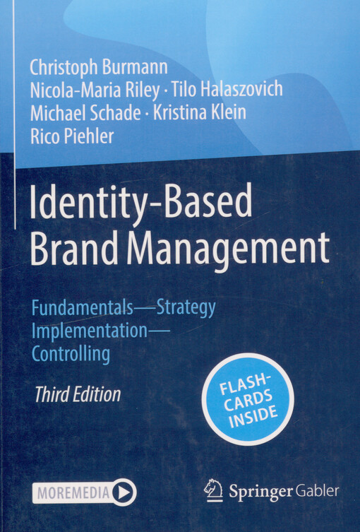 Identity-based brand management : fundamentals-strategy-implementation-controlling