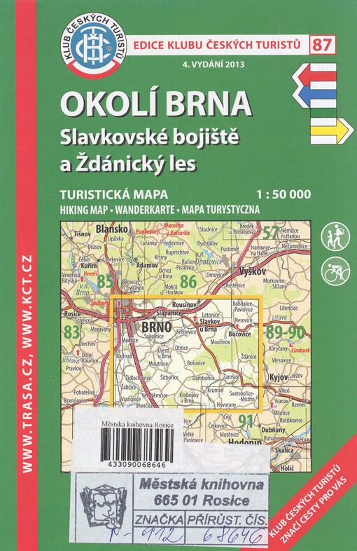 Okolí Brna: Slavkovské bojiště a Ždánický les : turistická mapa 1:50 000