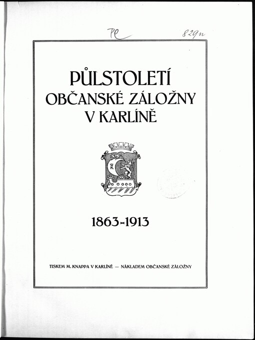 Půlstoletí Občanské záložny v Karlíně :1863-1913
