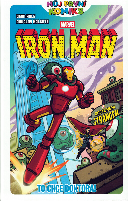 Iron Man. To chce doktora!