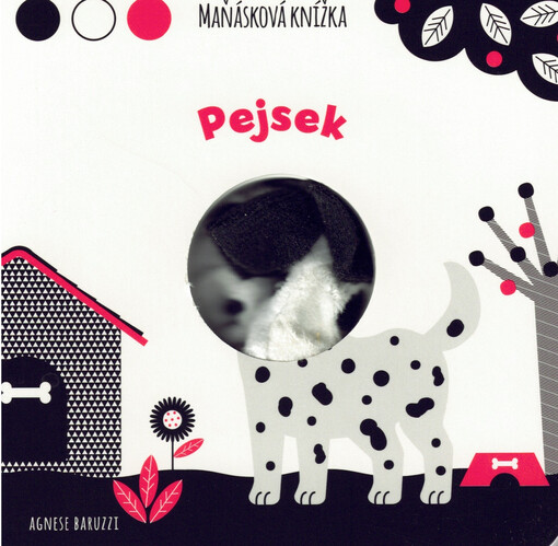 Pejsek : maňásková knížka