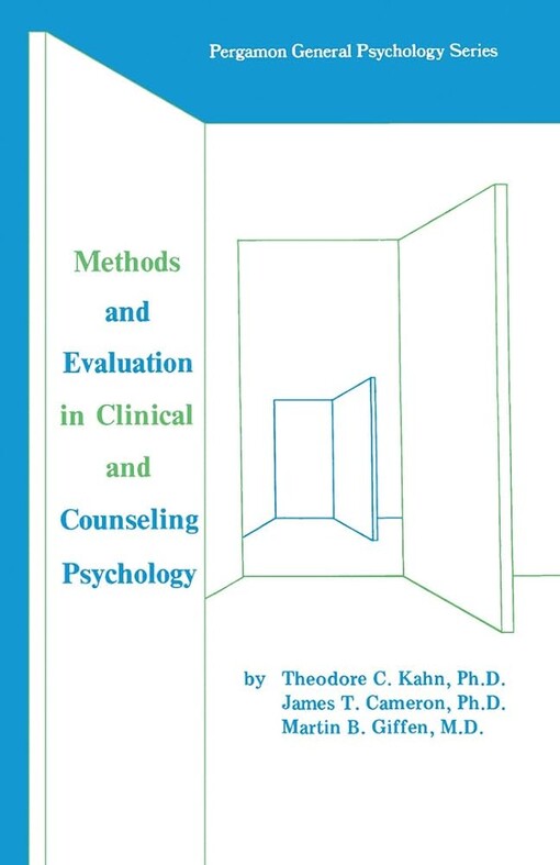 Methods and Evaluation in Clinical and Counseling Psychology /