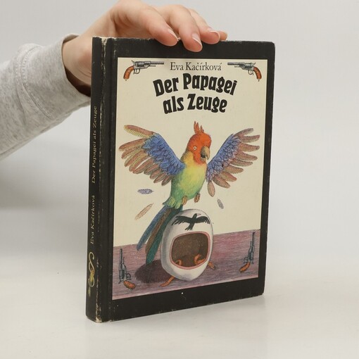 Der Papagei als Zeuge /
