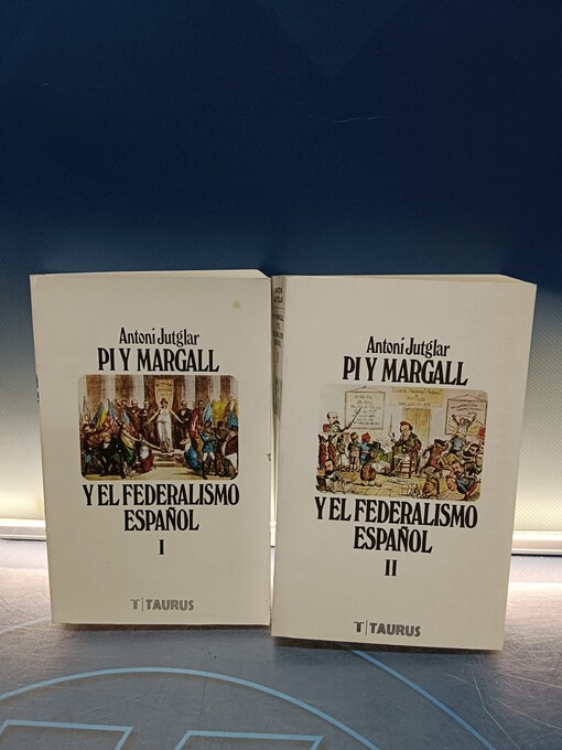 Pi y margall y el federalismo espaňol /