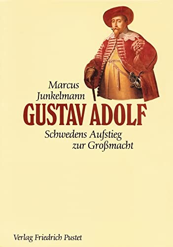 Gustav Adolf (1594-1632) :