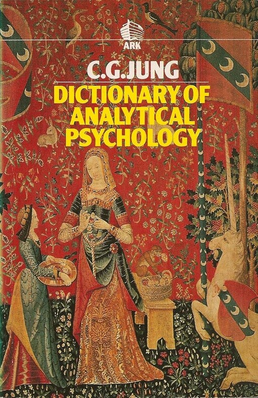 Dictionary of analytical psychology /