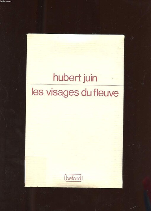 Les visages du fleuve /