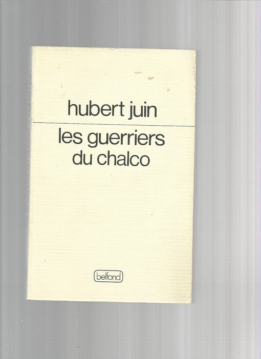 Les guerriers du Chalco /