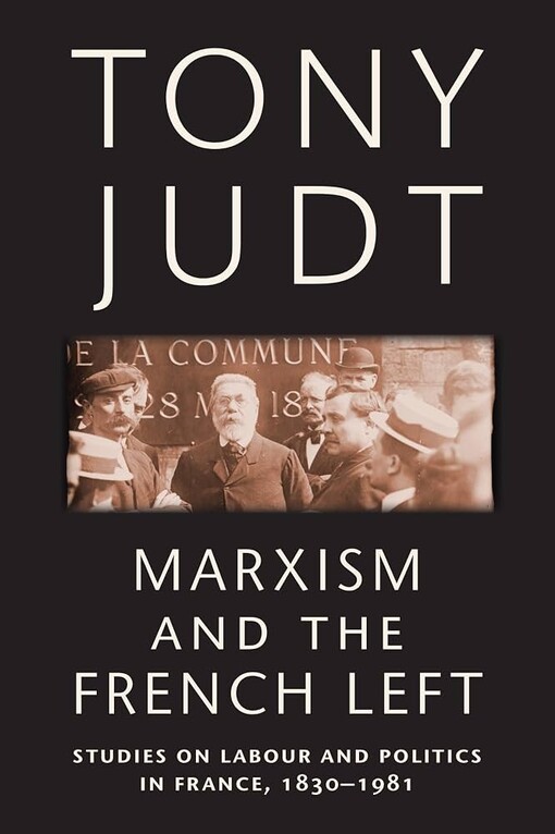 Marxism and the french left :
