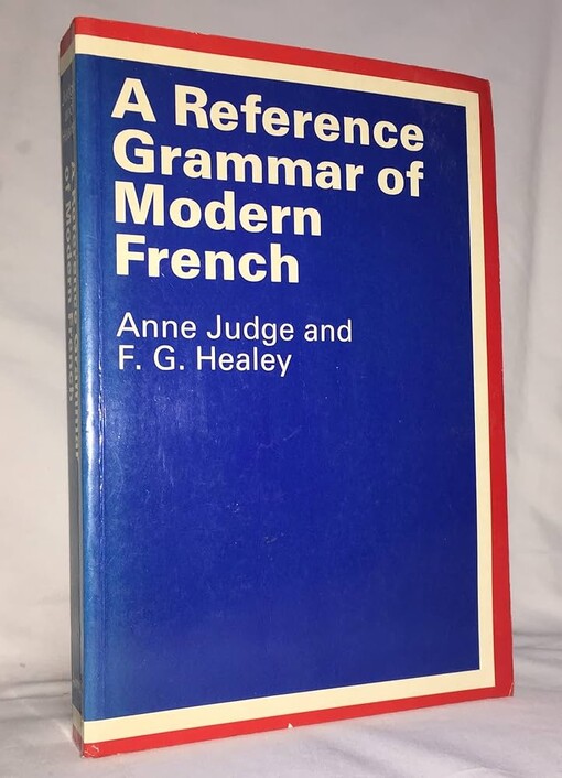 A reference grammar of modern French /