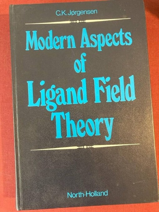 Modern aspects of ligand field theory /