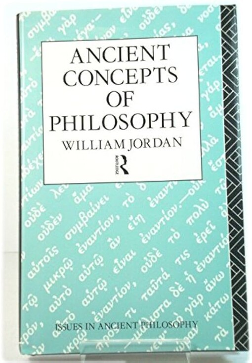Ancient concepts of philosophy /
