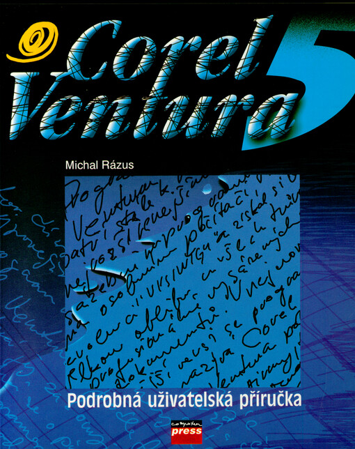 Corel Ventura 5.0 : podrobná uživatelská příručka