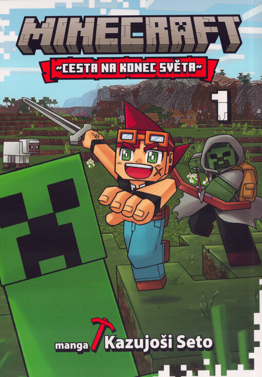 Minecraft : cesta na konec světa. 1