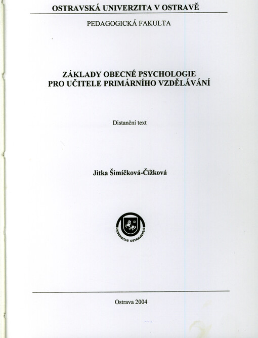 Základy obecné psychologie pro učitele primárního vzdělávání : distanční text