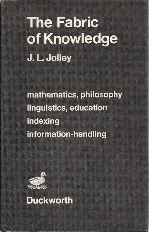 The fabric of knowledge :