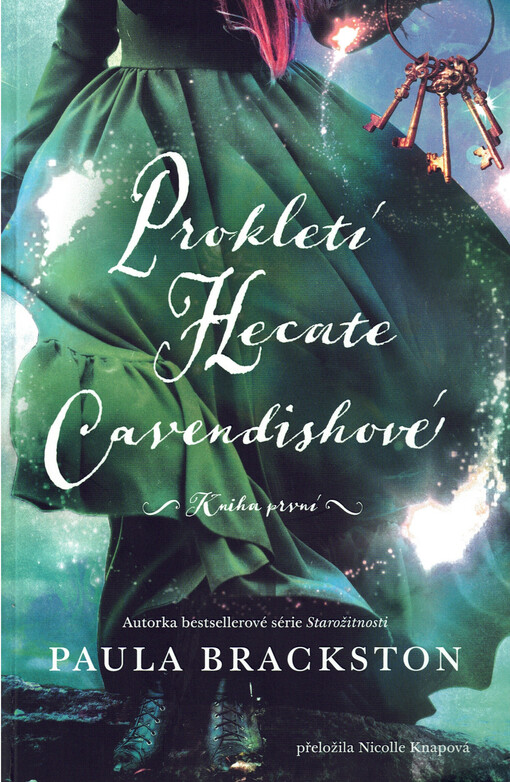 Prokletí Hecate Cavendishové. Kniha první