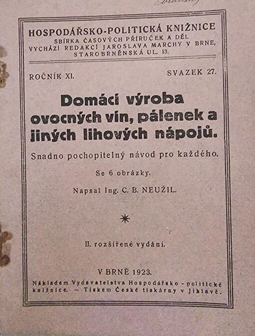 Domácí výroba ovocných vín, pálenek a jiných lihových nápojů :Snadno pochop. návod pro každého