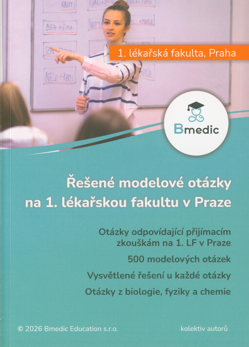 Řešené modelové otázky na 1. lékařskou fakultu v Praze