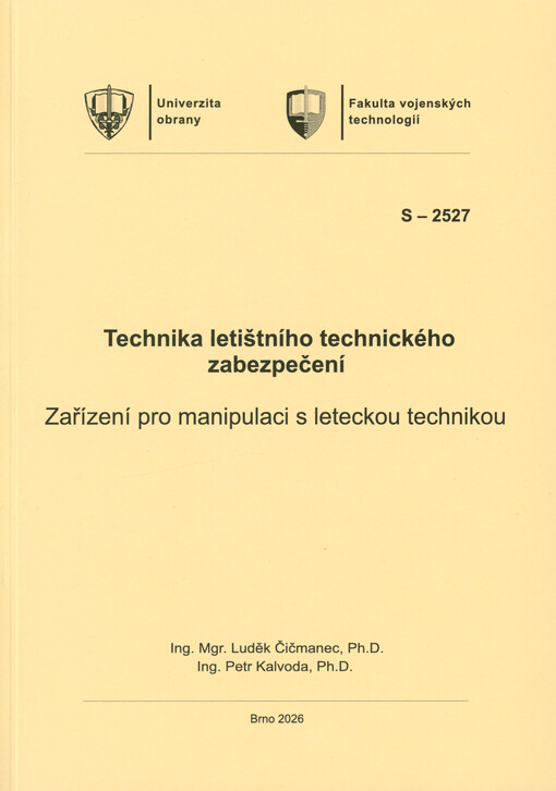 Technika letištního technického zabezpečení : zařízení pro manipulaci s leteckou technikou