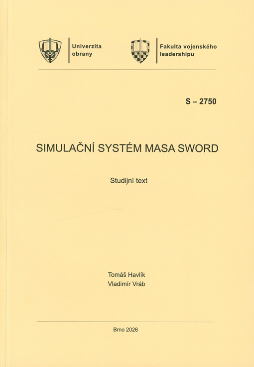 Simulační systém Masa SWORD : studijní pomůcka