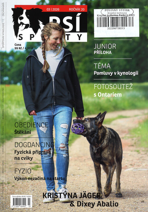 Psí sporty : agility - dogdancing - dogfrisbee - dostihy & coursing - flyball - mushing & dogtrekking - pasení - sportovní kynologie - záchranáři