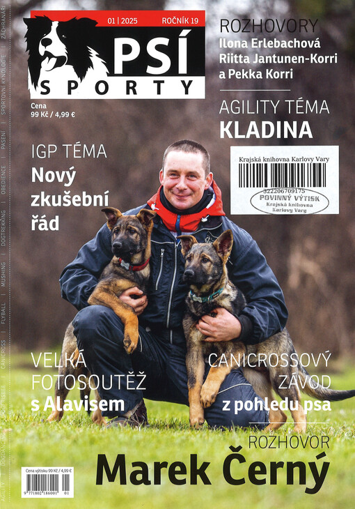 Psí sporty : agility - dogdancing - dogfrisbee - dostihy & coursing - flyball - mushing & dogtrekking - pasení - sportovní kynologie - záchranáři